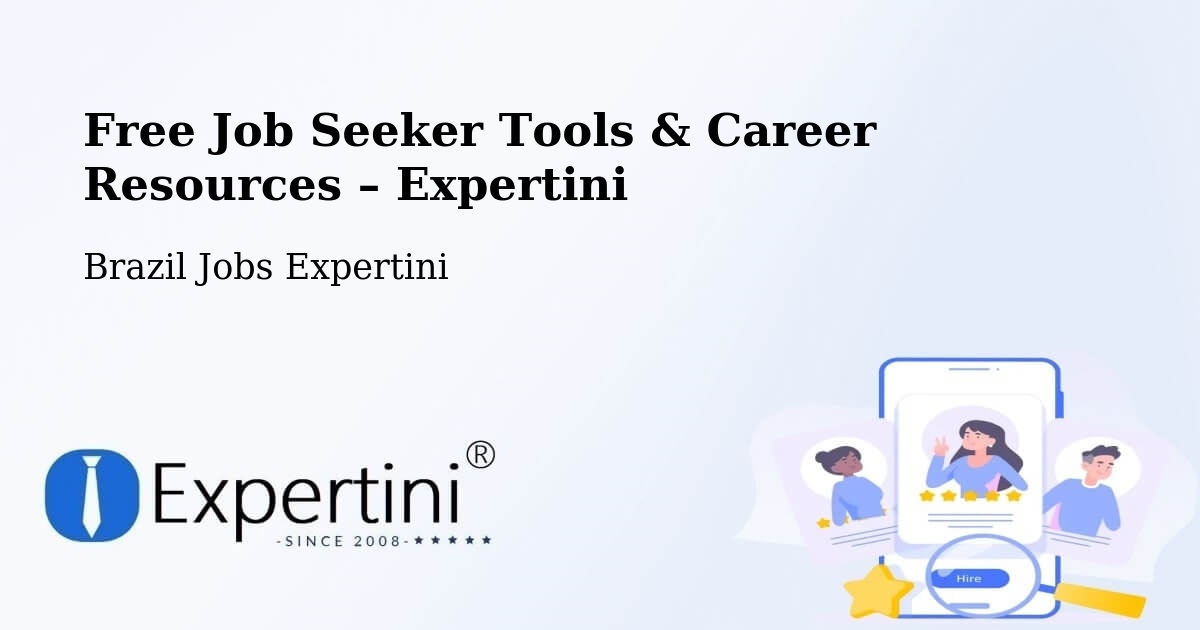 Free Job Seeker Tools & Career Resources – Criciúma - Criciúma, Brazil Jobs Expertini