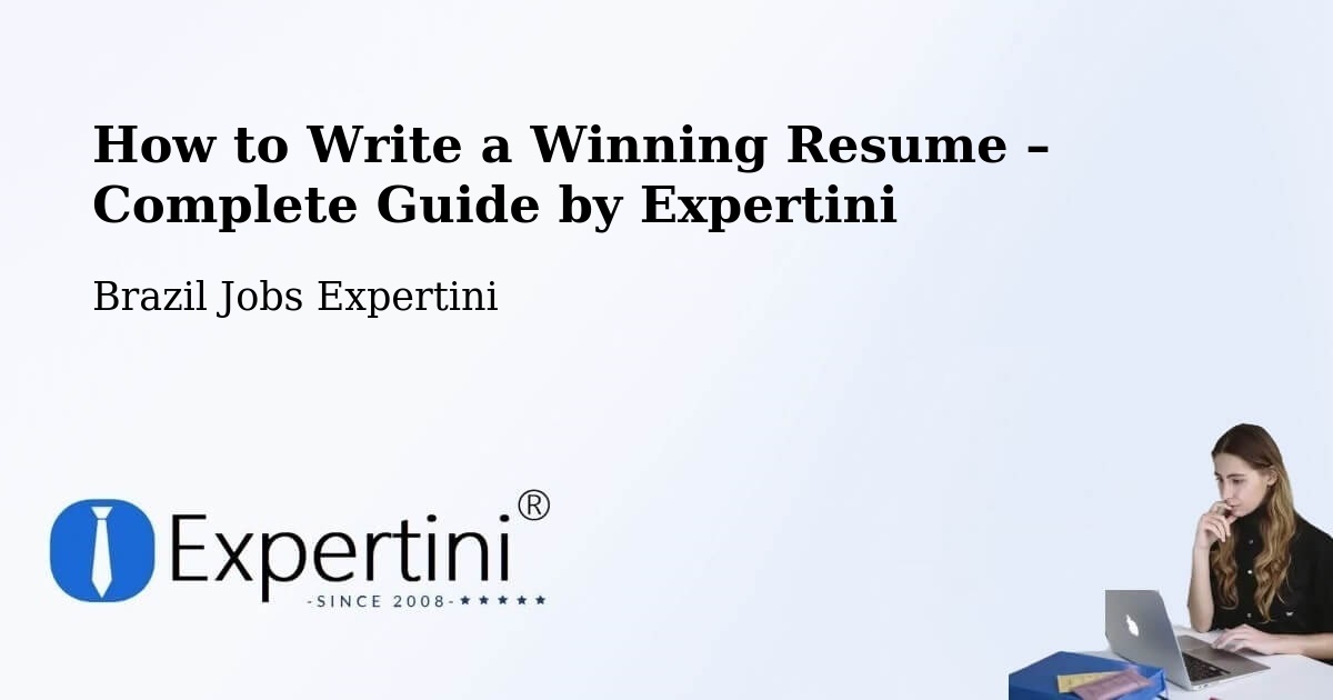 Resume Writing Guide for Job Seekers – Criciúma - Criciúma, Brazil Jobs Expertini